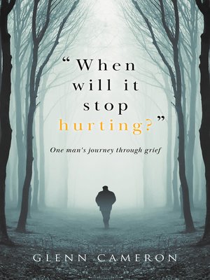 cover image of "When Will It Stop Hurting?"